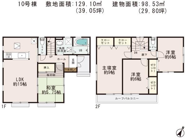 Floor plan. (10 Building), Price 21,800,000 yen, 4LDK, Land area 129.1 sq m , Building area 98.53 sq m