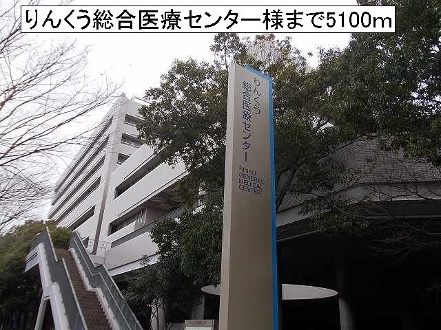 Hospital. Rinku General Medical Center like to (hospital) 5100m
