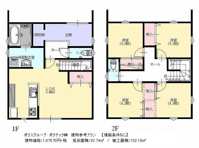 Building plan example (floor plan). Porras group Poratekku (Ltd.) Building plan example / Building price 19.5 million yen, Building area 92.74 sq m , Construction area 102.18 sq m