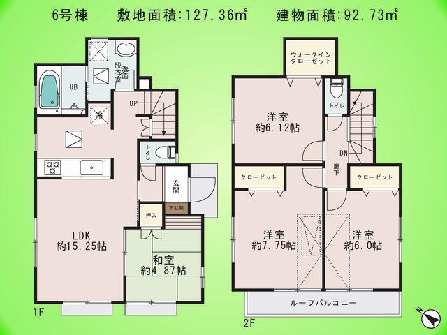 Floor plan. (6 Building), Price 38,800,000 yen, 4LDK, Land area 127.36 sq m , Building area 92.73 sq m