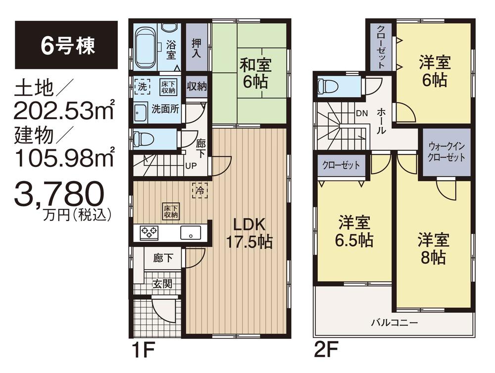 Floor plan. (6 Building), Price 37,800,000 yen, 4LDK, Land area 202.53 sq m , Building area 105.98 sq m